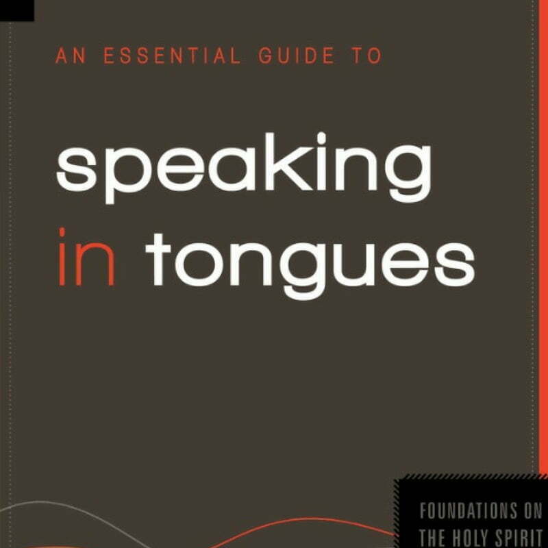 An Essential Guide to Speaking in Tongues - Book Review
