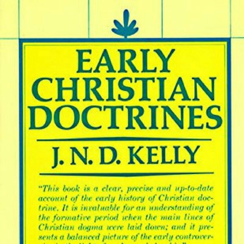 Early Christian Doctrines - Book Review