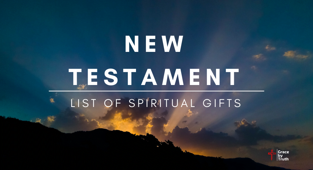 New Testament Lists of Spiritual Gifts